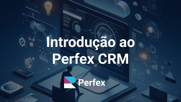 Introdução ao Perfex CRM