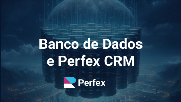 Banco de Dados e Perfex CRM