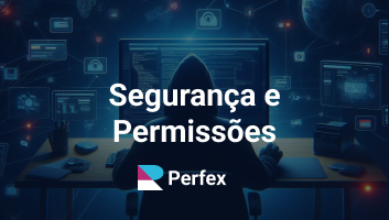 Segurança e Permissões