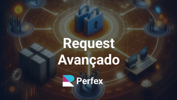 Request Avançado