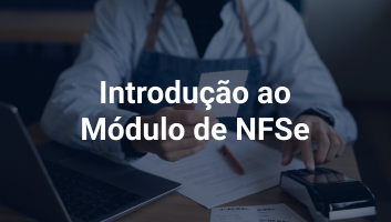 Introdução ao Módulo de NFSe