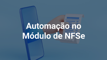 Automação no Módulo de NFSe