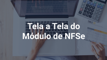 Tela a Tela do Módulo de NFSe