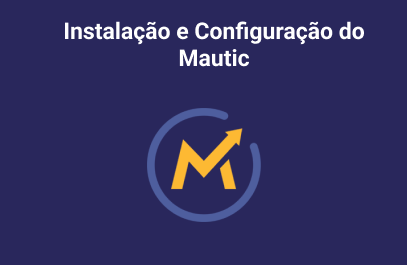 Instalação do Mautic