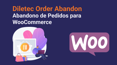 Abandono de Pedido para WooCommerce
